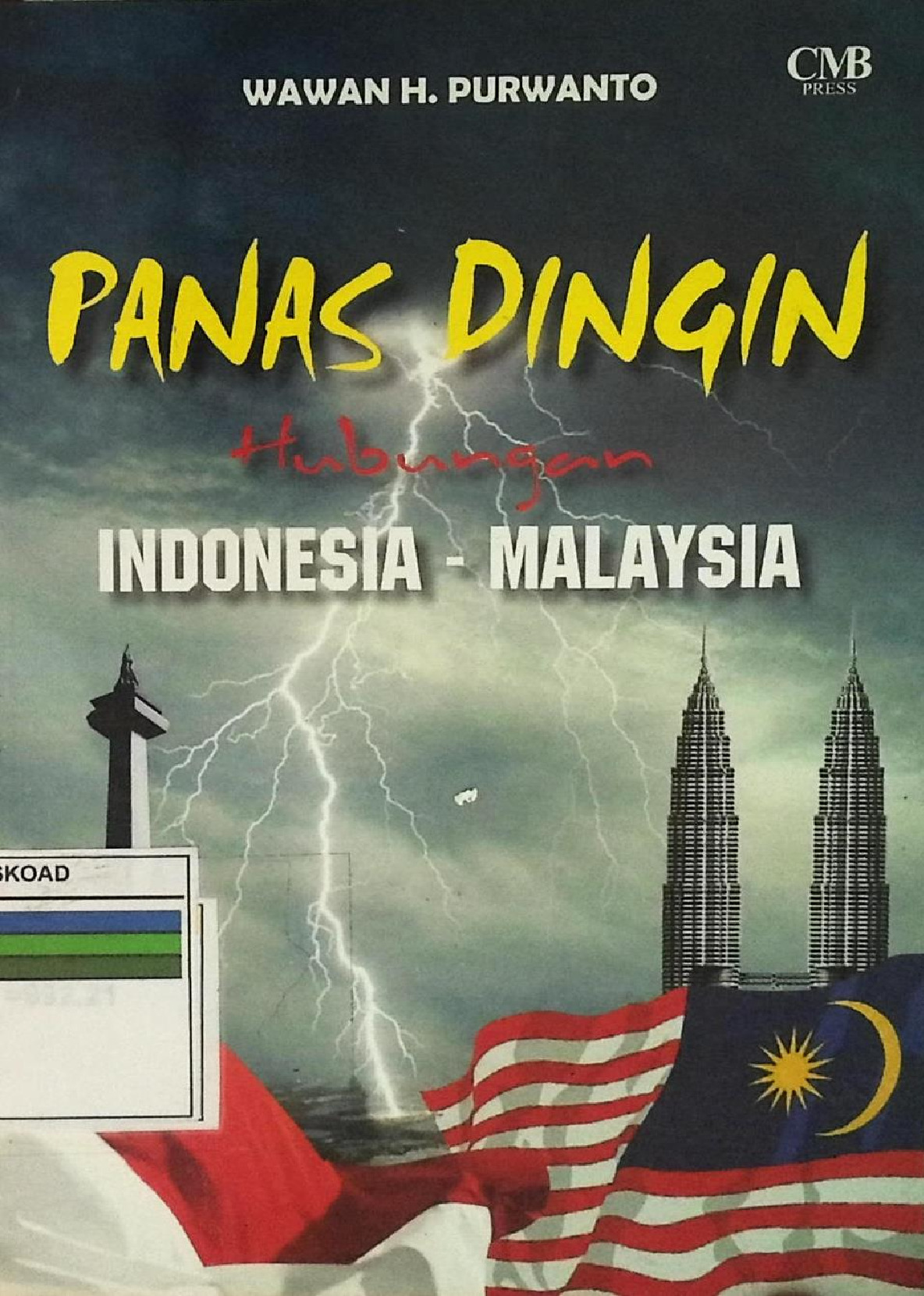 Panas Dingin Hubungan Indonesia-Malaysia